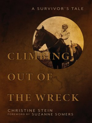 cover image of Climbing Out of the Wreck
